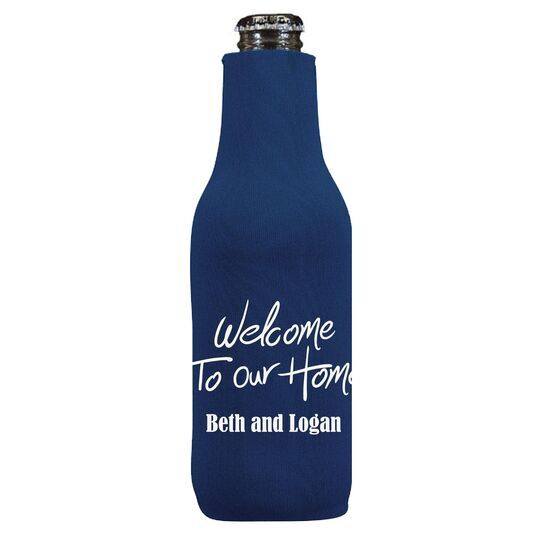 Fun Welcome to our Home Bottle Koozie
